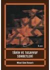 Tarih ve Tasavvuf Sohbetleri