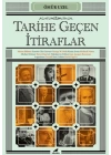 Tarihe Geçen İtiraflar