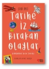 Tarihe İz Bırakan Olaylar