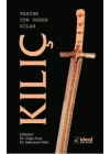 Tarihe Yön Veren Silah Kılıç