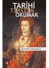 Tarihi Tersten Okumak