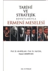 Tarihi ve Stratejik Boyutlarıyla Ermeni Meselesi