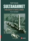 Tarihi Yarımada Sultanahmet
