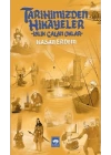 Tarihimizden Hikayeler - Islık Çalan Oklar