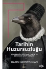 Tarihin Huzursuzluğu