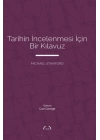Tarihin İncelenmesi İçin Bir Kılavuz