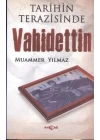 Tarihin Terazisinde Vahidettin
