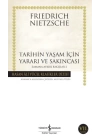Tarihin Yaşam İçin Yararı ve Sakıncası Zamana Aykırı Bakışlar 2 -Hasan Ali Yücel Klasikleri