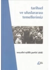 Tarihsel ve Uluslararası Temellerimiz - Sosyalist Eşitlik Partisi