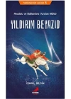 Tarihsever Çocuk 5 - Yıldırım Beyazıd