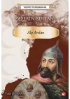Tarihte İz Bırakanlar - Zaferin Sultanı Alp
