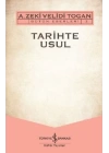 Tarihte Usul - Bütün Eserleri 2