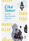 Tarihte Yaşanmamış Olaylar