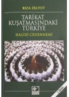 Tarikat Kuşatmasındaki Türkiye