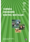 Tarımda Ergonomik Kontrol Noktaları
