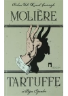 Tartuffe ve Diğer Oyunlar - Le Tartuffe