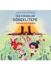 Taş Kıranlar Göbeklitepe