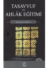 Tasavvuf ve Ahlak Eğitimi