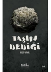 Taşın Dediği