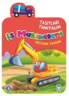 Taşıtları Tanıyalım - İş Makineleri