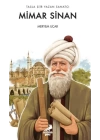 Taşla Şiir Yazan Sanatçı: Mimar Sinan