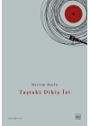 Taştaki Dikiş İzi