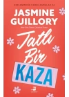 Tatlı Bir Kaza - Beklenmedik Karşılaşmalar 4 