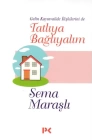 Tatlıya Bağlayalım