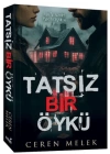 Tatsız Bir Öykü