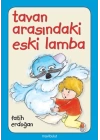 Tavan Arasındaki Eski Lamba