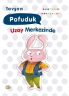 Tavşan Pofuduk Uzay Merkezinde