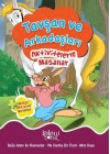 Tavşan ve Arkadaşları - Aktivitelerle Masallar