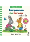 Tavşancan İle Faresu Bahçede - Neredesin?