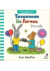 Tavşancan İle Faresu Partide - Neredesin?