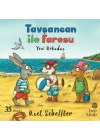 Tavşancan ile Faresu - Yeni Arkadaş