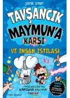 Tavşancık Maymuna Karşı ve İnsan İstilası