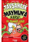 Tavşancık Maymun’a Karşı ve Felaket Ligi