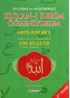 Tecvidli ve Alıştırmalı Kuran-ı Kerim Öğreniyorum  Haydi Kurana (Sorular ve Cevaplarla) - Din
