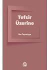 Tefsir Üzerine