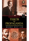 Tehcir ve Propaganda  Bir Asırlık Kan Davası (1915-2015)