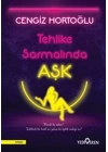 Tehlike Sarmalında Aşk