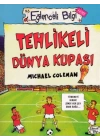 Tehlikeli Dünya Kupası - Eğlenceli Bilgi - Hobi