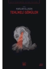 Tehlikeli Görüler