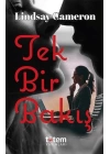 Tek Bir Bakış