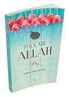 Tek Çare Allah