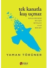 Tek Kanatla Kuş Uçmaz