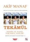 Tekâmül Nedir ve Nasıl Tekâmül Edilir?