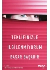 Teklifinizle İlgilenmiyorum