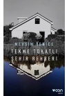 Tekme Tokatlı Şehir Rehberi