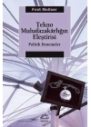 Tekno Muhafazakarlığın Eleştirisi